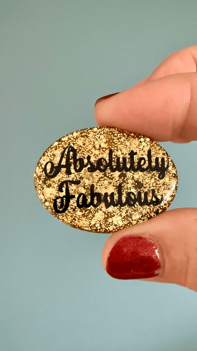 Broche Absolutely Fabulous 
